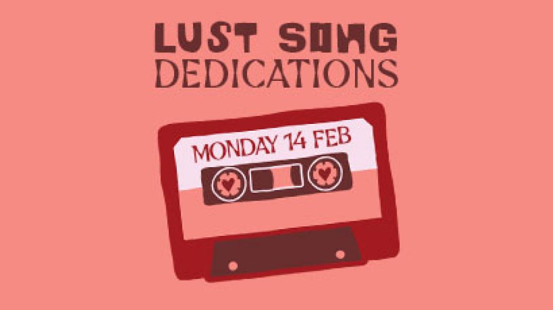 lust song dedications